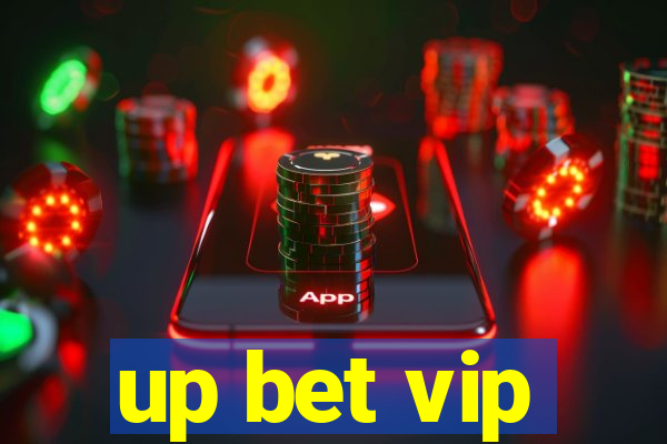 up bet vip